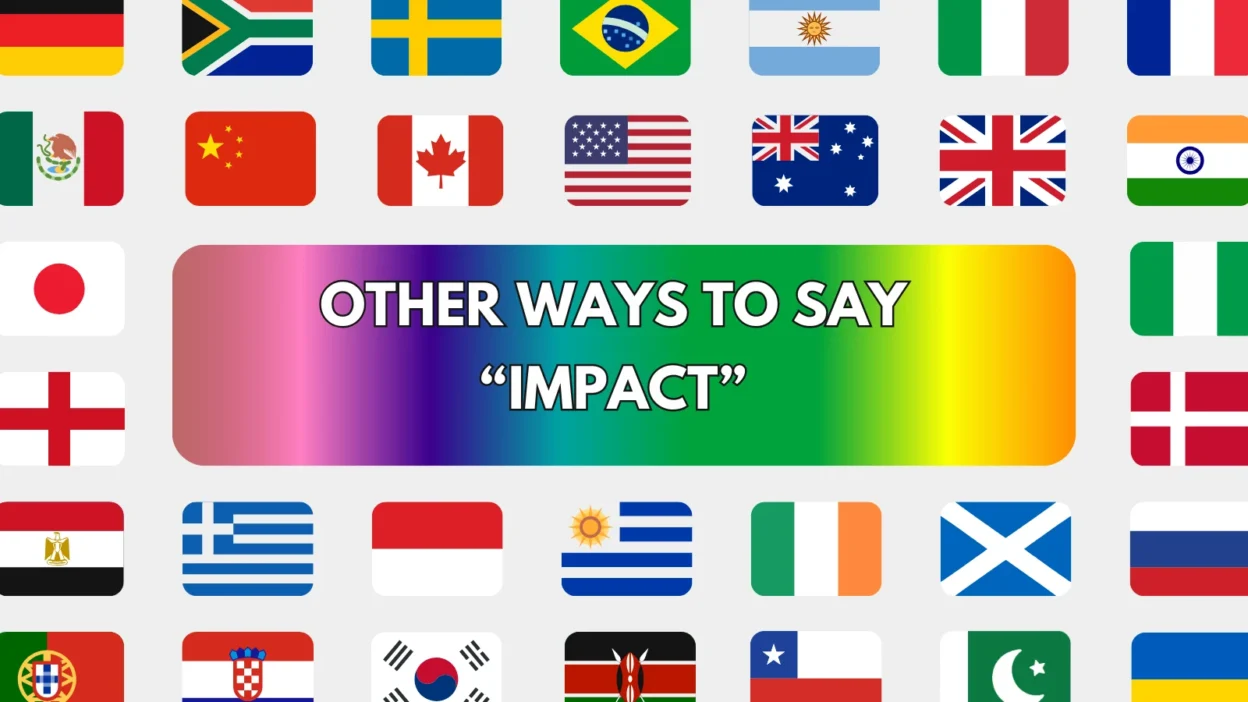 Other Ways to Say “Impact”