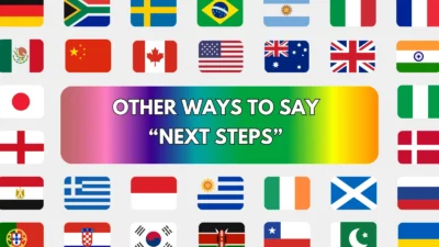Other Ways to Say “Next Steps”