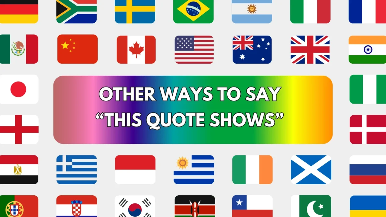 Other Ways to Say “This Quote Shows”