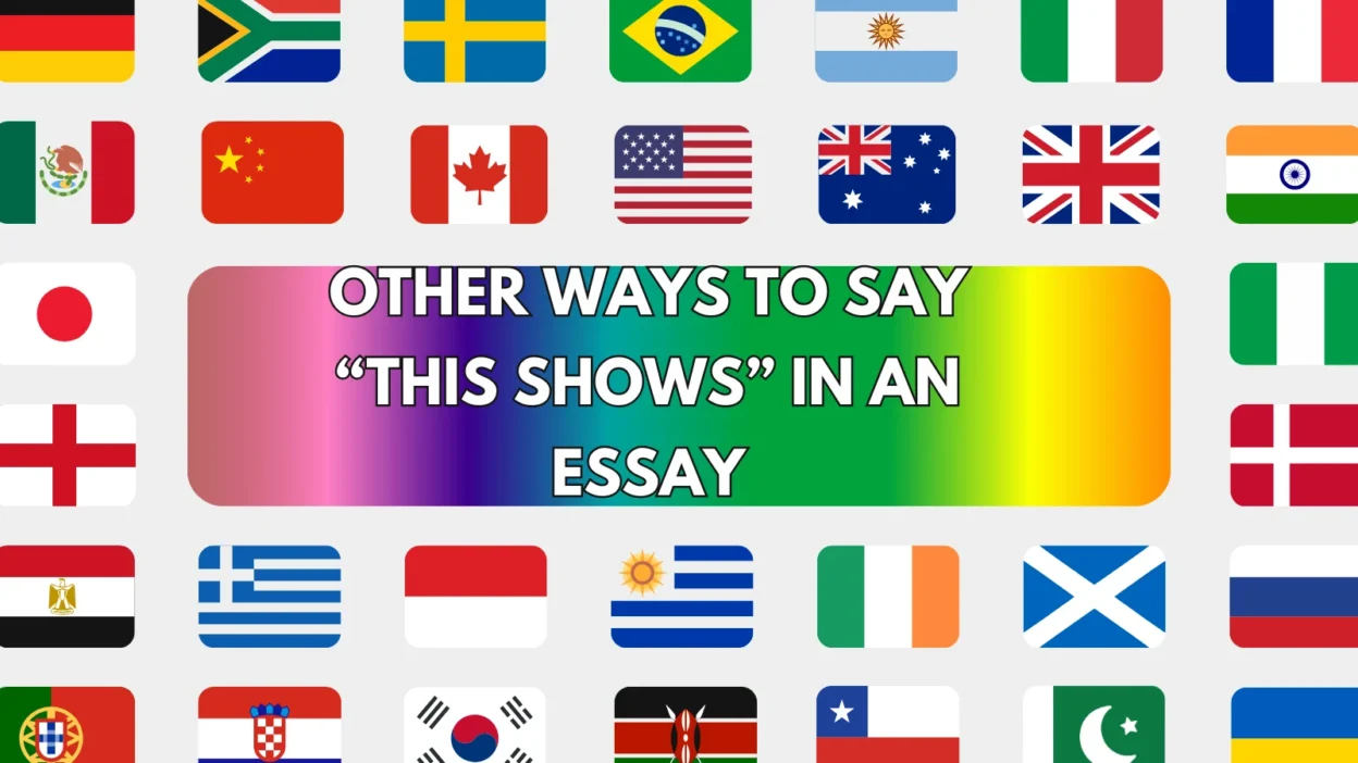This Shows” in an Essay