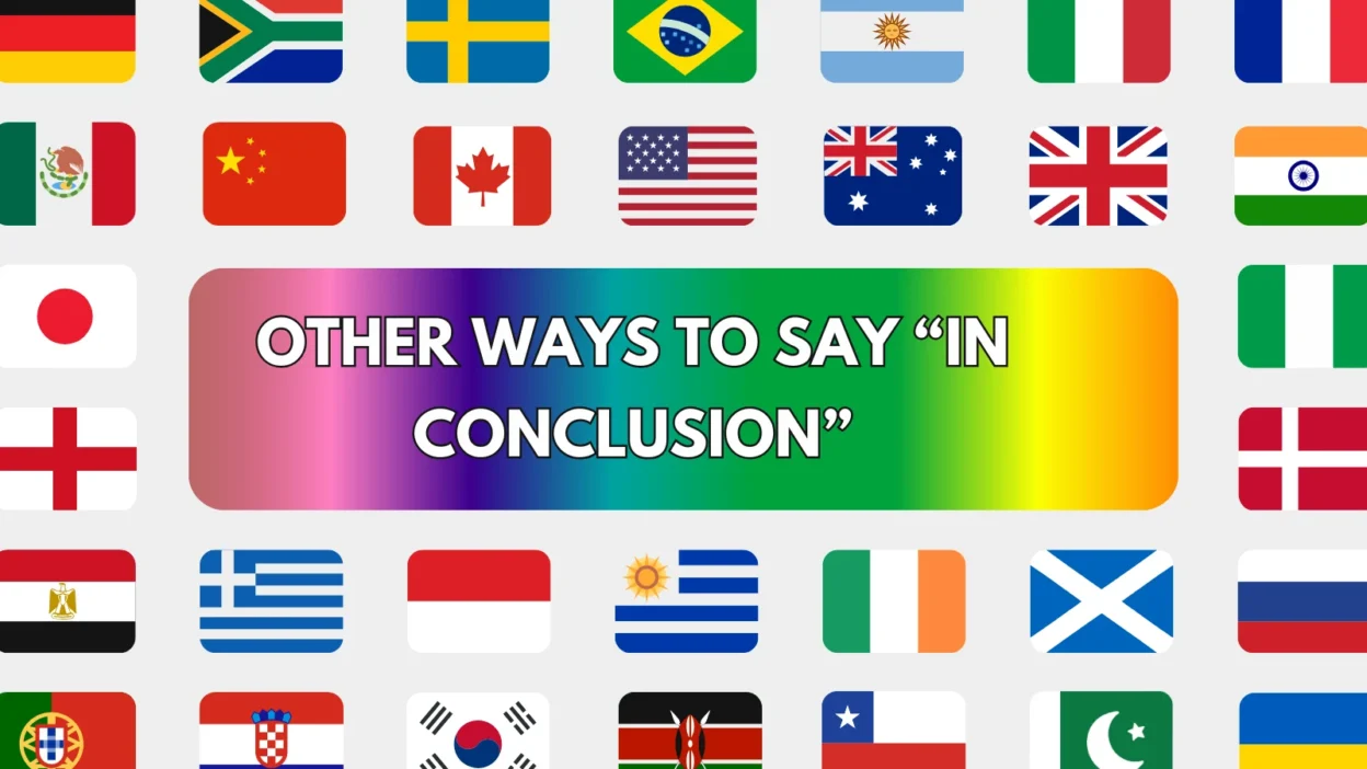 Other Ways to Say “In Conclusion”