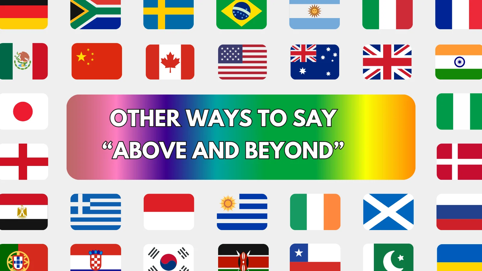 25 Other Ways to Say “Above and Beyond”