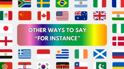 Other Ways to Say “For Instance”