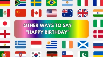 Other Ways to Say "Happy Birthday"