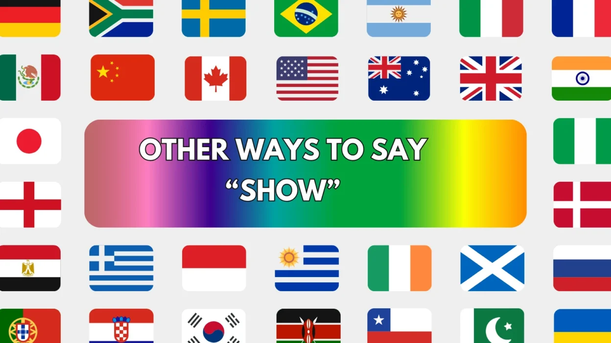 Other Ways to Say “Show”