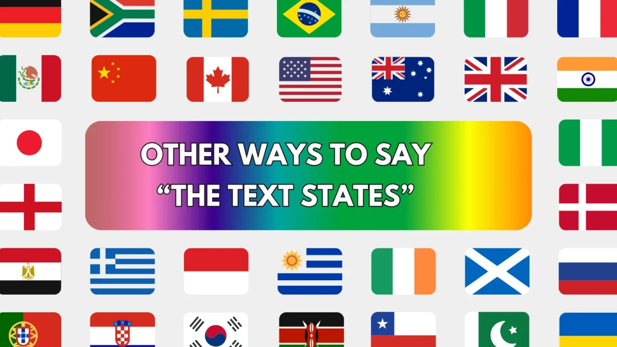 Other Ways to Say “The Text States”