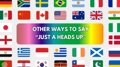 Just a Heads Up