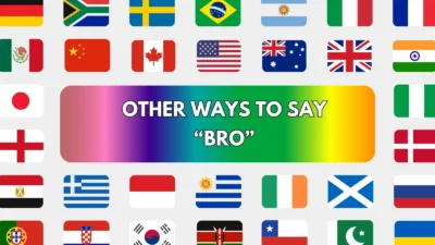Other Ways to Say “Bro”