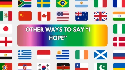Other Ways to Say “I Hope”