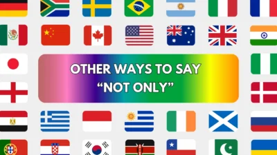 Other Ways to Say “Not Only”