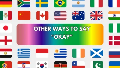 Other Ways to Say “Okay”