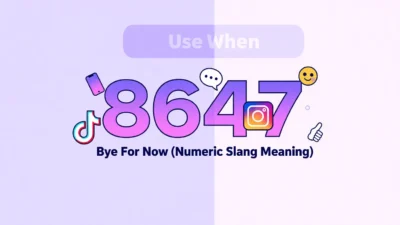 What does 8647 Meaning