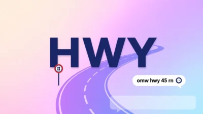 HWY Meaning