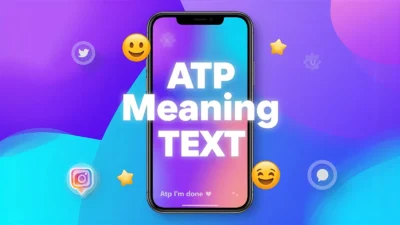 ATP Mean in Texting