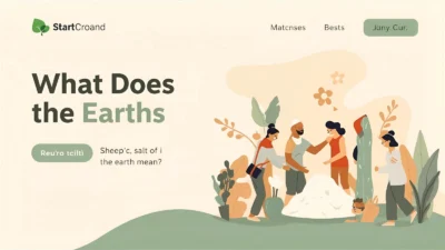 Salt of the Earth” Mean?