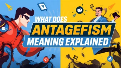 What Does Antagonist Mean?
