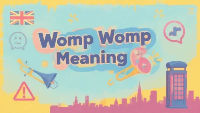 what does womp womp mean